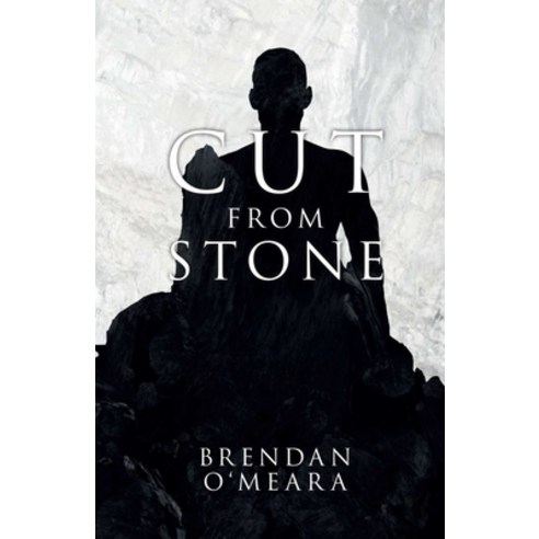 (영문도서) Cut From Stone Paperback, Brendan Omeara, English, 9798986128900