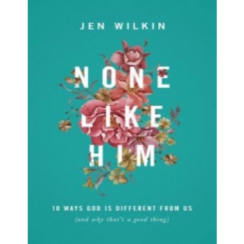 None Like Him, Crossway Books