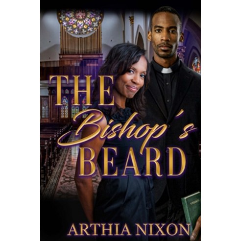 (영문도서) The Bishop''s Beard Paperback, Royal Ambassador, LLC, English, 9781734986167