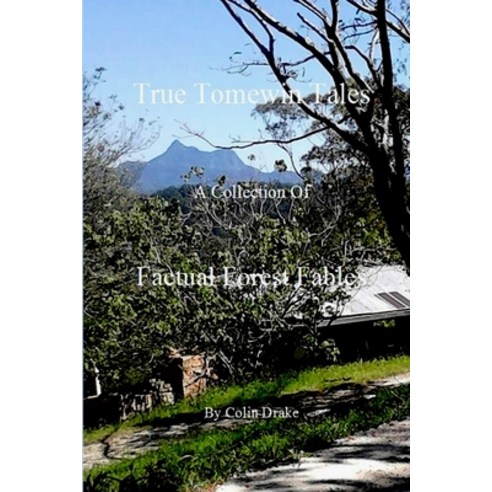 (영문도서) True Tomewin Tales Paperback, Lulu.com, English, 9781365093784