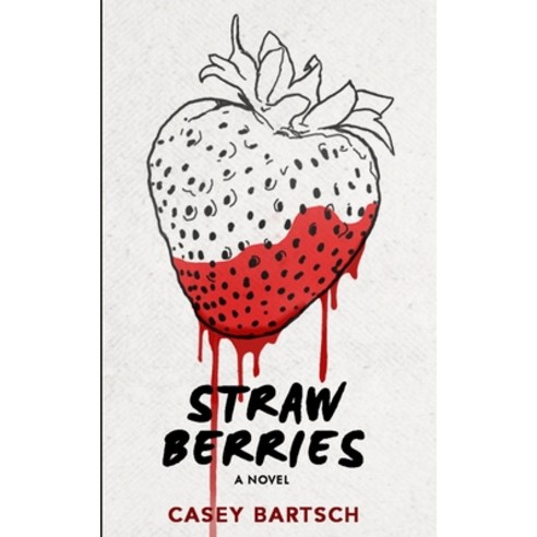 Strawberries Paperback, Blurb, English, 9781715708252