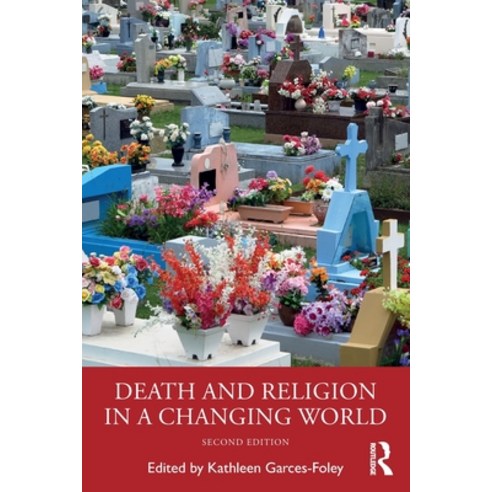 (영문도서) Death and Religion in a Changing World Paperback, Routledge, English, 9780367649326