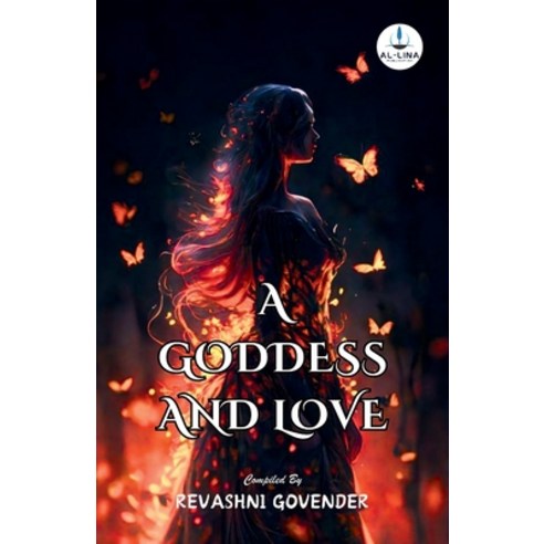 (영문도서) A Goddess and Love Paperback, Independently Published, English, 9798883886422