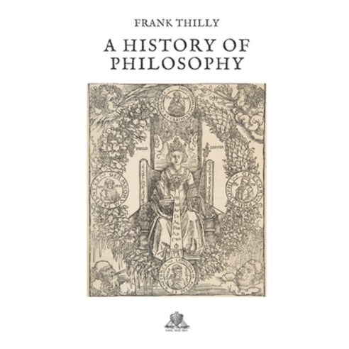 A History of Philosophy Paperback, Independently Published