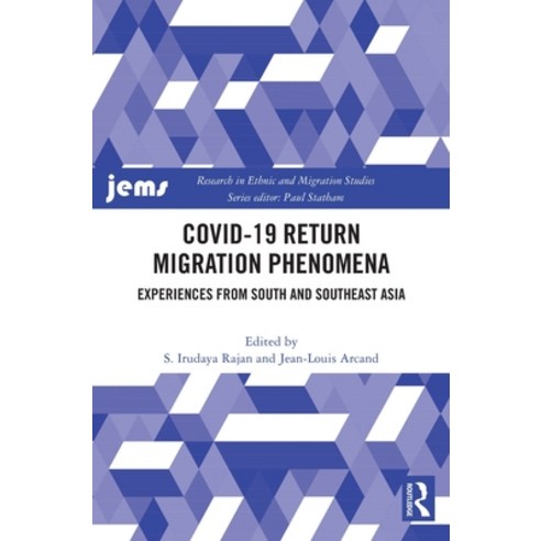 (영문도서) COVID-19 Return Migration Phenomena: Experiences from South and Southeast Asia Hardcover, Routledge, English, 9781032892252
