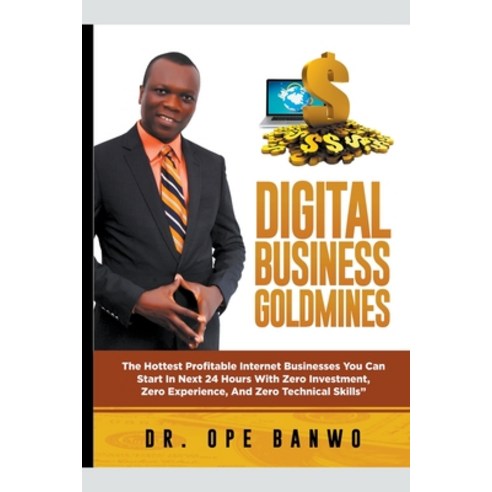 (영문도서) Digital Business Goldmines Paperback, Netpreneur Books, English, 9798224207008