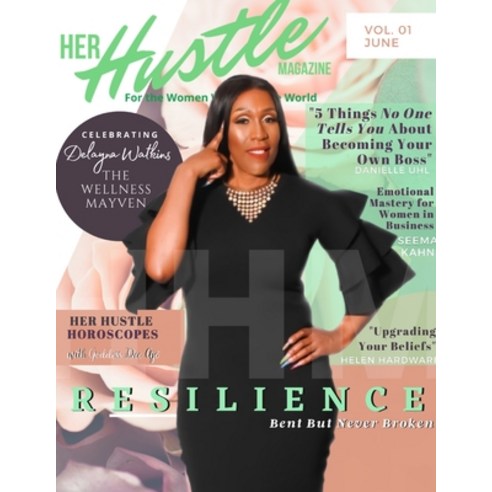 Her Hustle Magazine Issue 1 VOLUME 1 Paperback, Lulu.com