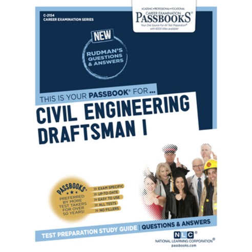 (영문도서) Civil Engineering Draftsman I (C-2154): Passbooks Study Guidevolume 2154 Paperback, English, 9781731821546