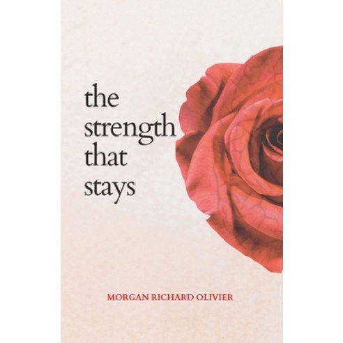 (영문도서) The Strength That Stays Paperback, Oak Agencies, English, 9798985731149
