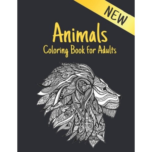 Coloring Book for Adults Animals: Stress Relieving Animal Designs 100 ...