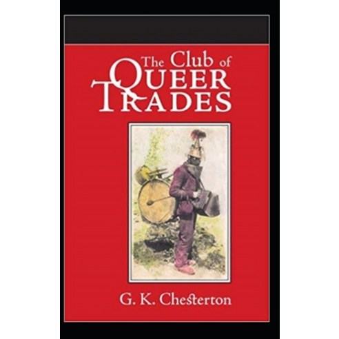 (영문도서) The Club of Queer Trades Illustrated Paperback, Independently Published, English, 9798512598344