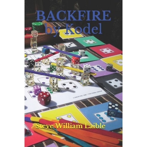BACKFIRE by Kodel Paperback, Kodel Group