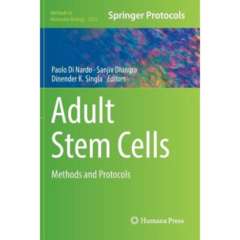 (영문도서) Adult Stem Cells: Methods and Protocols Paperback, Humana, English, 9781493982936