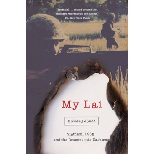 My Lai: Vietnam 1968 and the Descent Into Darkness Paperback, Oxford University Press, USA, English, 9780190056704