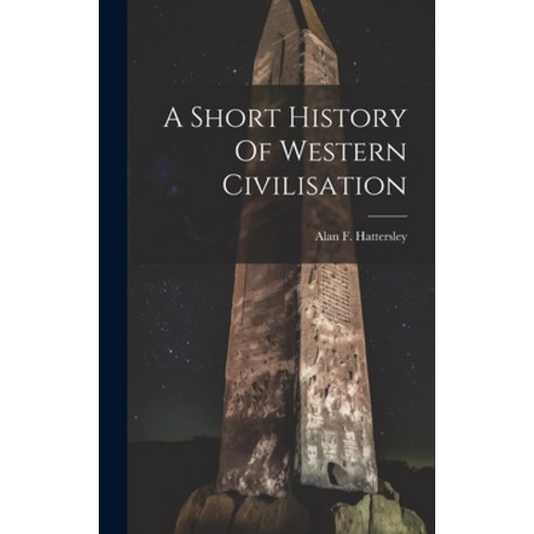 (영문도서) A Short History Of Western Civilisation Hardcover, Legare Street Press, English, 9781020808883