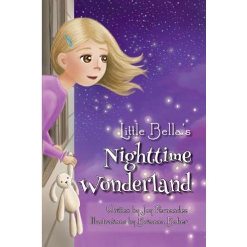 Little Bella''s Nighttime Wonderland Hardcover, Belle Isle Books, English, 9781947860124