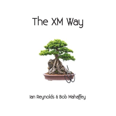(영문도서) The XM Way Paperback, Xcelerate Media, Inc., English, 9781733223515