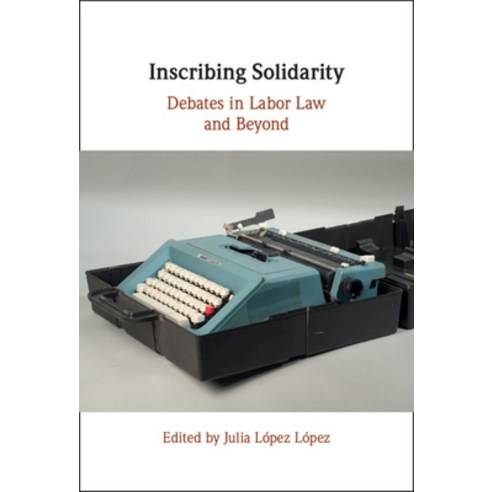 (영문도서) Inscribing Solidarity Hardcover, Cambridge University Press, English, 9781009170277