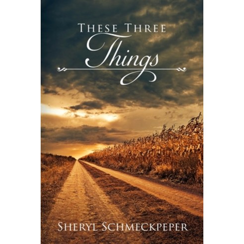 (영문도서) These Three Things Paperback, Independently Published, English ...