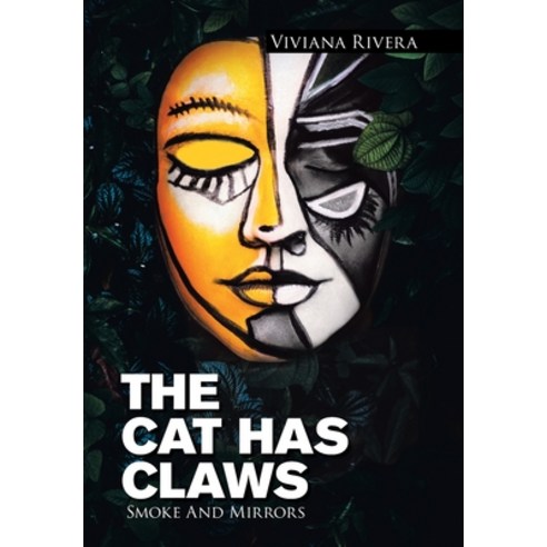 (영문도서) The Cat Has Claws Hardcover, Xlibris Us, English, 9781664187177
