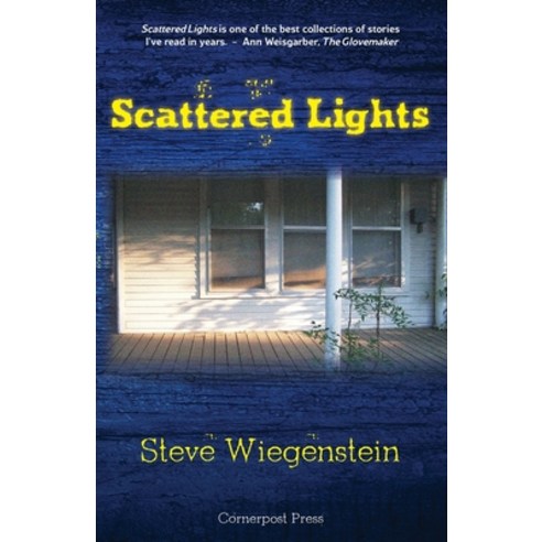 Scattered Lights: Stories Paperback, Cornerpost Press