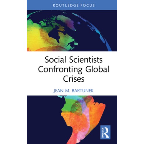 (영문도서) Social Scientists Confronting Global Crises Hardcover, Routledge, English, 9780367624224