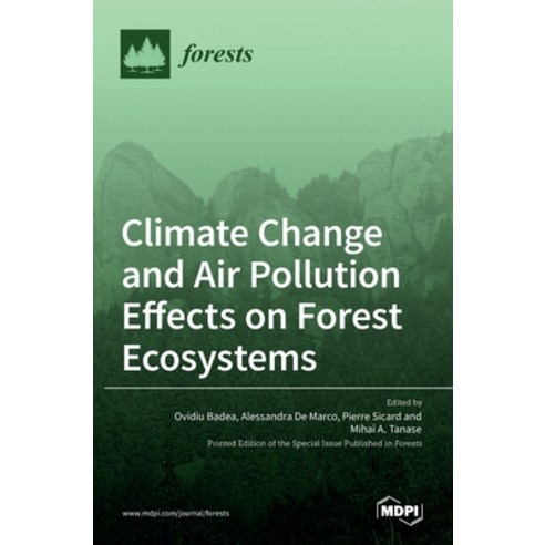 (영문도서) Climate Change and Air Pollution Effects on Forest Ecosystems ...