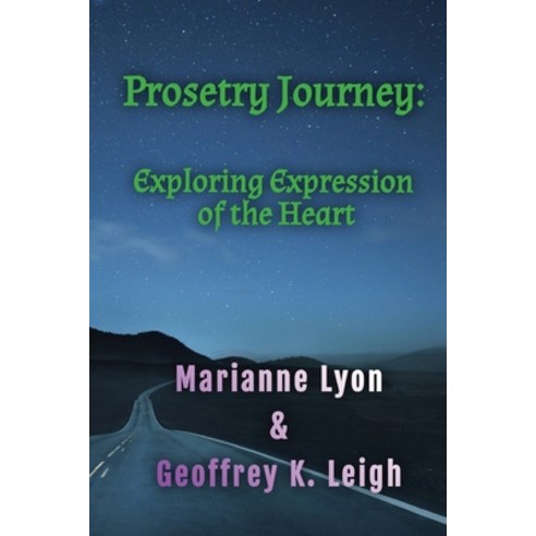 (영문도서) Prosetry Journey Paperback, Lyon & Leigh, English, 9780998596648