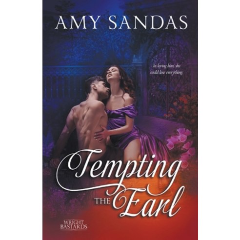 (영문도서) Tempting the Earl Paperback, Amy Sandas, English, 9798201621087