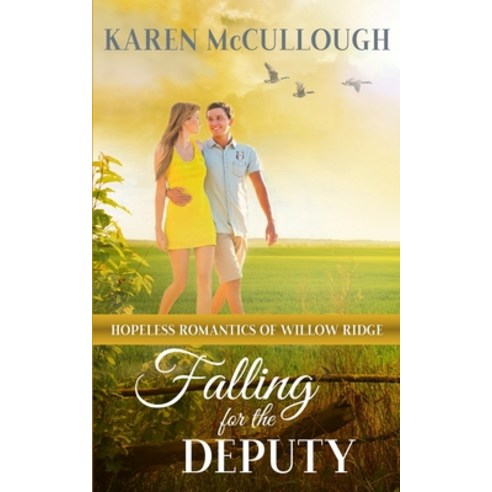 (영문도서) Falling for the Deputy: A Small-Town Southern Romance Paperback, Independently Published, English, 9798441656115