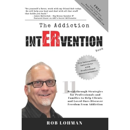(영문도서) The Addiction Intervention Book: 11 Breakthrough Strategies for Professionals and Families to... Paperback, Independently Published, English, 9798835778089