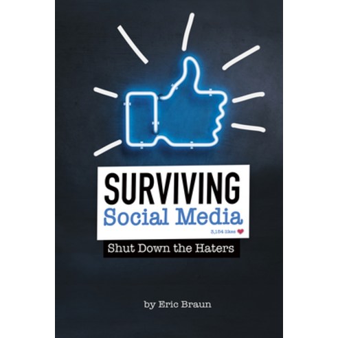 Surviving Social Media: Shut Down the Haters Paperback, Compass Point Books