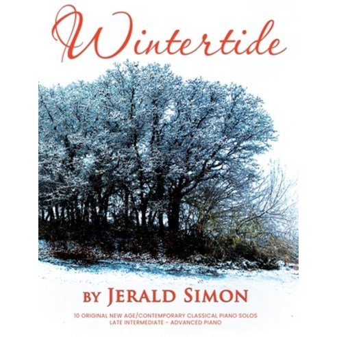(영문도서) Wintertide: Instrumental Piano Solos Paperback, Music Motivation, English, 9781948274104
