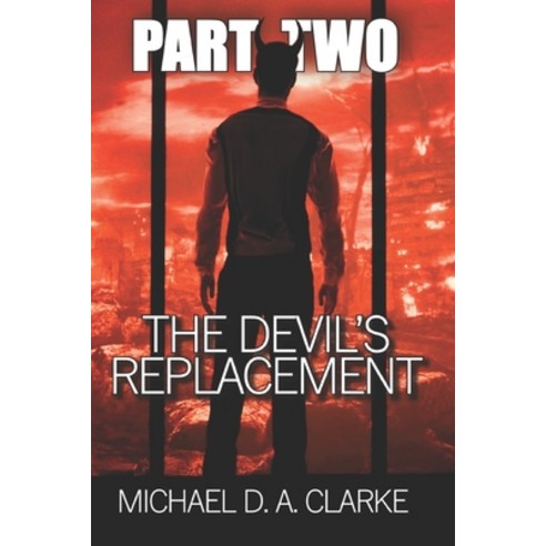 (영문도서) The Devil''s Replacement: Part Two Paperback, Independently Published, English, 9798320796017