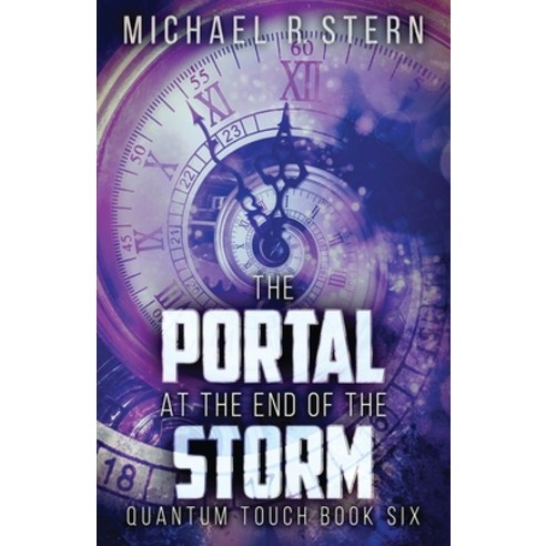 (영문도서) The Portal At The End Of The Storm Paperback, Next Chapter, English, 9784867502822