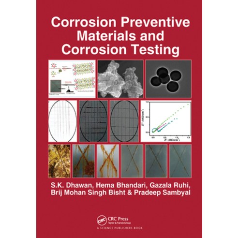Corrosion Preventive Materials and Corrosion Testing Paperback, CRC Press, English, 9780367504564