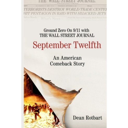 (영문도서) September Twelfth: An American Comeback Story Paperback, Tjfr Publishing Co., Inc., English, 9781734484175