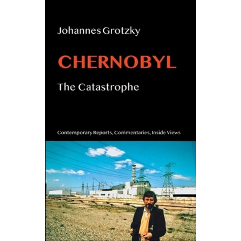 Chernobyl: The Catastrophe Paperback, Books on Demand