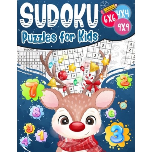 Sudoku Puzzles for Kids: 270 Fun Puzzles for kids Paperback, Independently Published