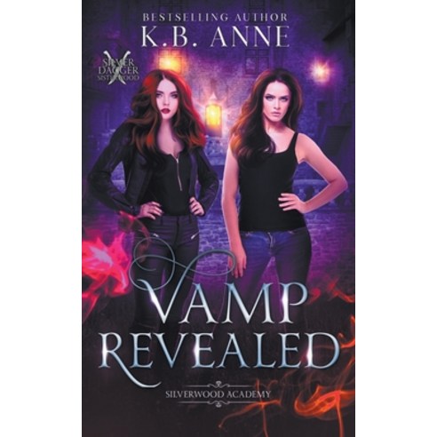 (영문도서) Vamp Revealed Paperback, Kb Anne, English, 9781956915136