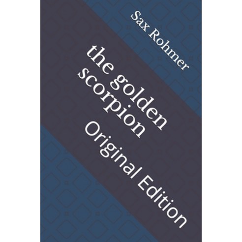 The golden scorpion: Original Edition Paperback, Independently Published, English, 9798741024744