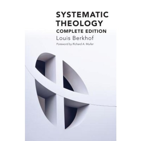 Systematic Theology:Complete Edition, William B. Eerdmans Publishing ...