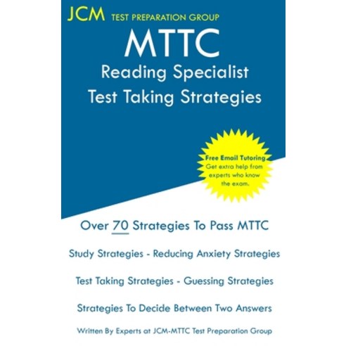 (영문도서) MTTC 092 Reading Specialist - Test Taking Strategies: MTTC 092 Exam - Free Online Tutoring - ... Paperback, Jcm Test Preparation Group, English, 9781647687427