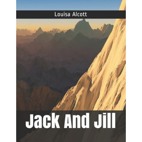 Jack And Jill Paperback, Independently Published, English, 9798736611744