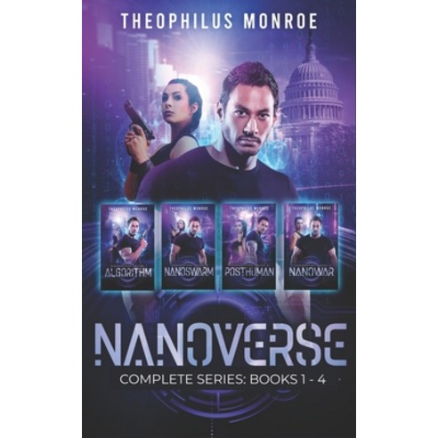 (영문도서) Nanoverse (Books 1-4): A Dystopian Sci-Fi Technothriller Paperback, Independently Published