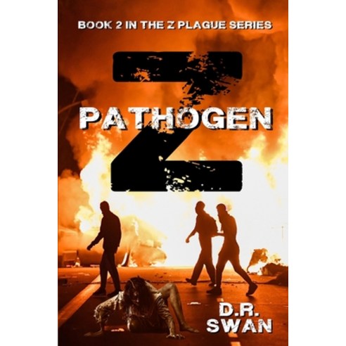 (영문도서) Pathogen Z Paperback, Independently Published, English, 9798481783703