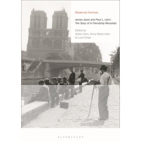 (영문도서) ''James Joyce and Paul L. Léon: The Story of a Friendship'' Revisited Paperback, Bloomsbury Academic, English, 9781350351035