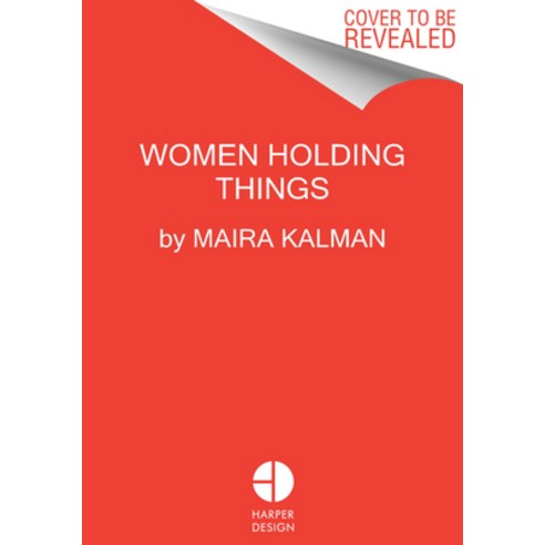 (영문도서) Women Holding Things Hardcover, Harper Design, English, 9780062846679