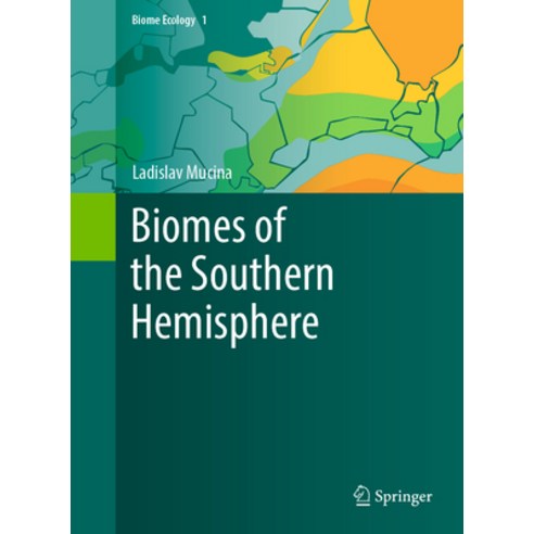 (영문도서) Biomes of the Southern Hemisphere Hardcover, Springer, English, 9783031267383
