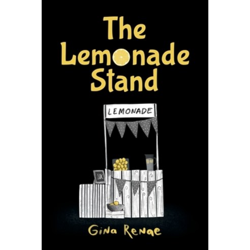 (영문도서) The Lemonade Stand Paperback, Gina Shell, English, 9781088065136